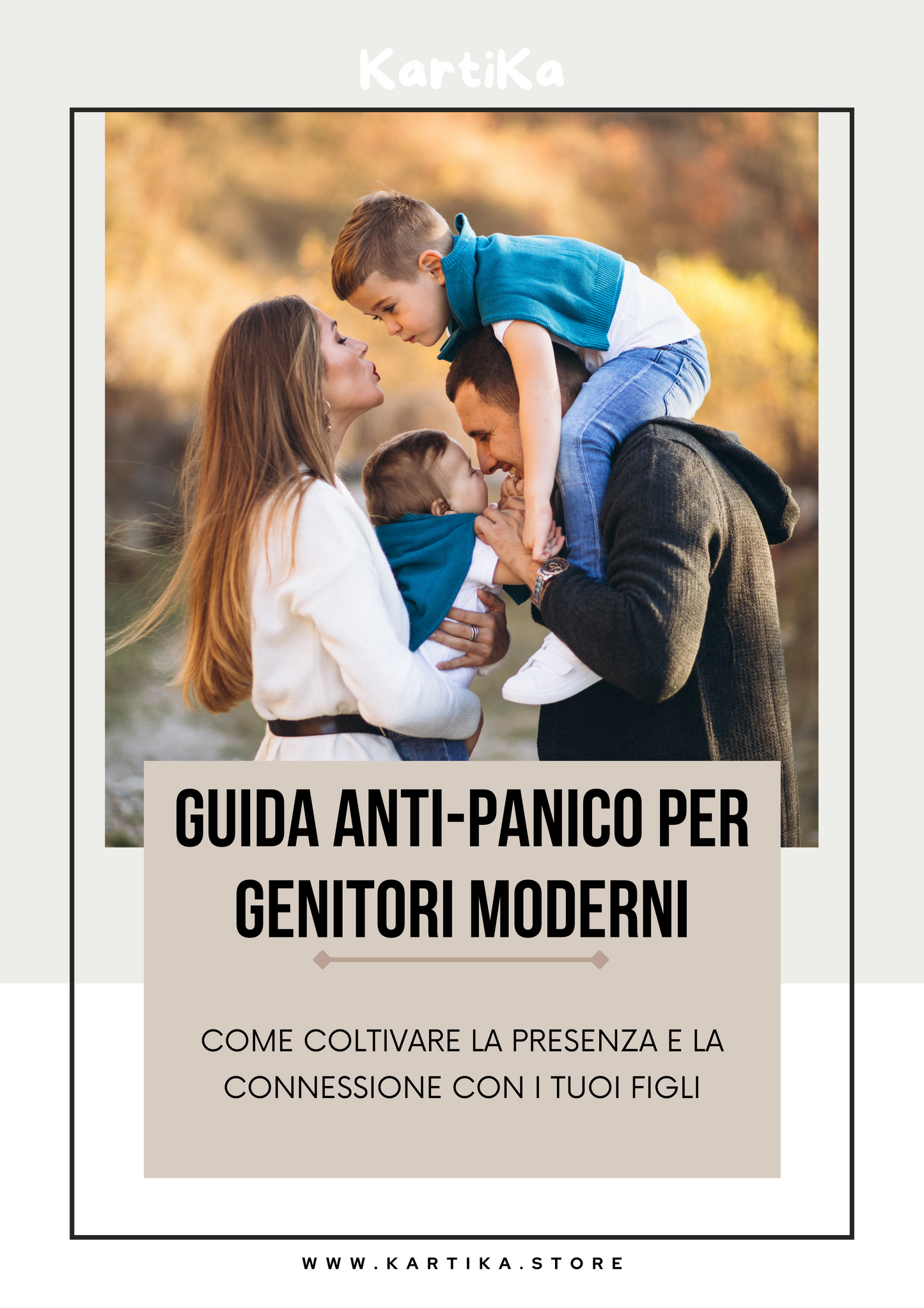 Guida Anti-Panico per genitori moderni