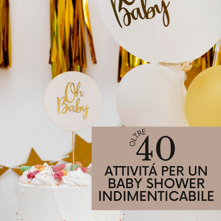 40 Attività per un Baby Shower indimenticabile