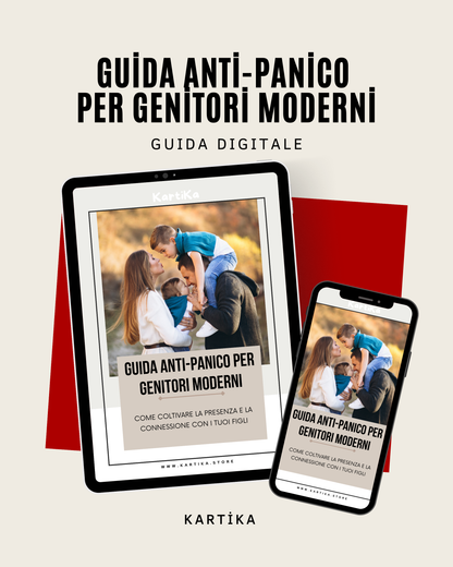 Guida Anti-Panico per genitori moderni