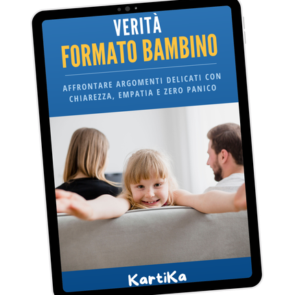 Verità formato bambino - Come affrontare argomenti delicati